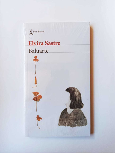 Baluarte De Elvira Sastre / Original 