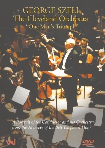 George Szell - Triumph De Un Hombre / Cleveland Orchestra.