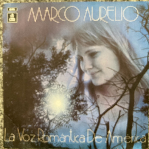 Vinilo La Voz Romántica De América Marco Aurelio Che Discos