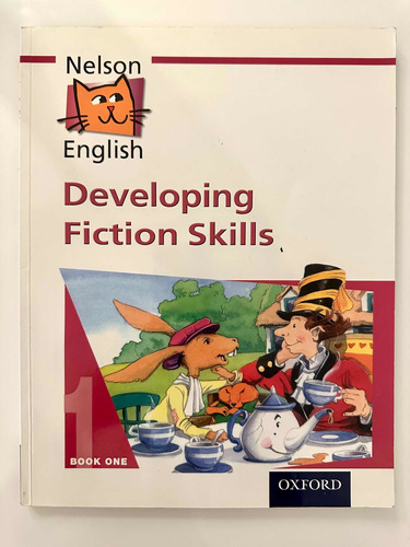 Nelson English. Developing Fiction Skills. Oxford. Vv.aa