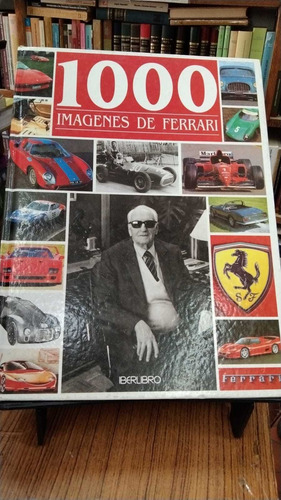 1000 Imágenes De Ferrari