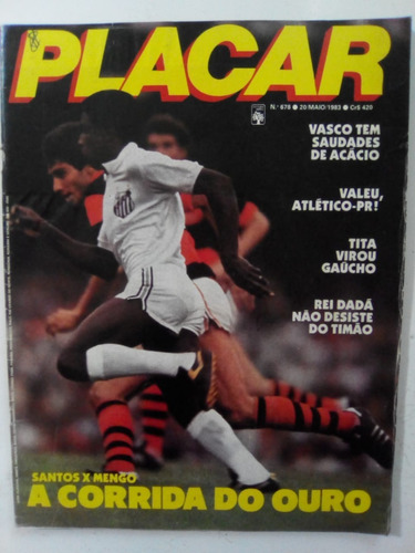 Revista Placar 678 Flamengo Cruzeiro Atletico Pr Gremio 1983