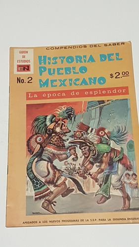 Historia Del Pueblo Mexicano # 2 La Epoca De Esplendor 1968