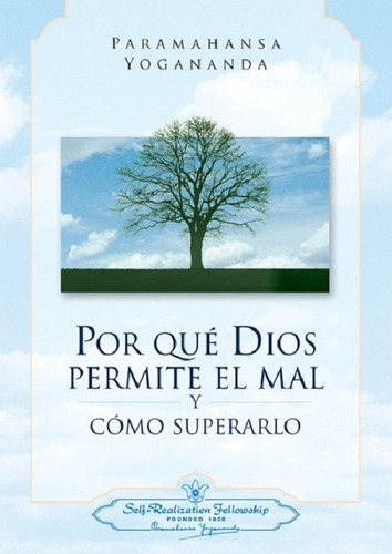 Imagen 1 de 2 de Por Que Dios Permite El Mal Y Como Superarlo