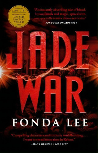 Jade War, De Fonda Lee. Editorial Orbit, Tapa Dura En Inglés