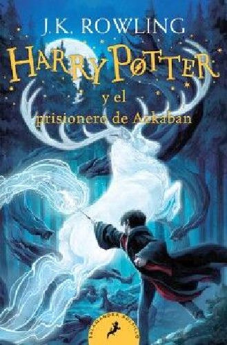 Harry Potter Y El Prisionero De Azkaban ( Harry Potter 3 )