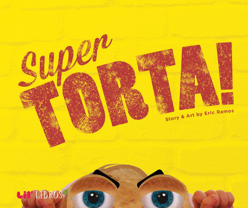 Sper Torta! (lil 'libros) (edicin Inglesa Y Espaola)