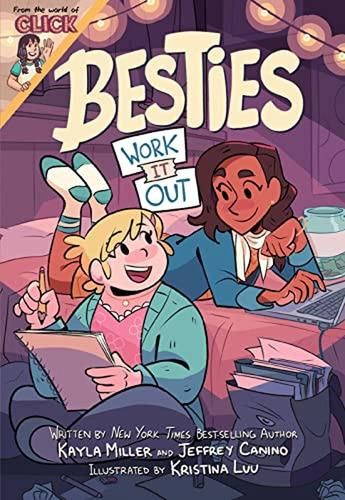 Besties: Work It Out (the World Of Click) (libro En Inglés)