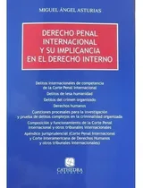 Comprar Derecho Penal Internacional Y Su Implicancia En El Derecho I