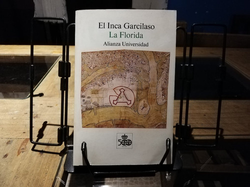 La Florida / El Inca Garcilaso / Alianza Editorial, 1988