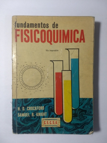 Fundamentos De Fisicoquímica , H. D. Crockford