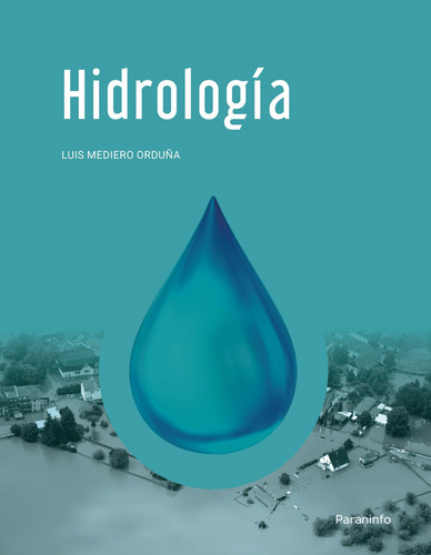 Libro Hidrología - Mediero Orduña, Luis