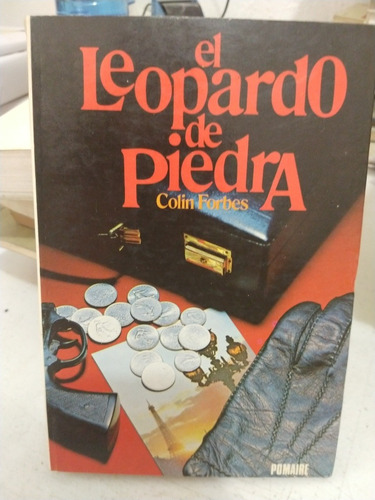 El Leopardo De Piedra Colin Forbes