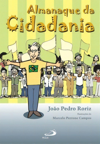 Almanaque Da Cidadania, De Roriz Pedro. Paulus Editora Em Português