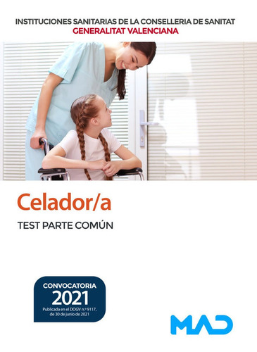 Libro Test Parte Comun Celador Sanitat Valenciana - Aavv