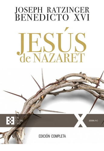 Jesús De Nazaret (edición Completa)