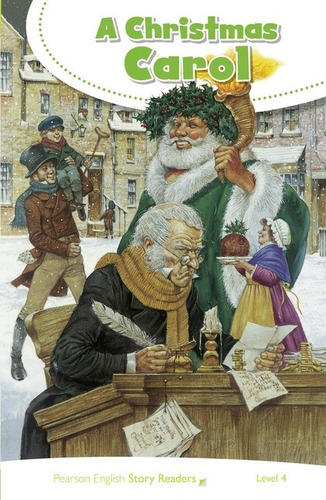 A Christmas Carol - Story Readers 4, De Dickens, Charles. Editorial Pearson, Tapa Blanda En Inglés Internacional, 2018