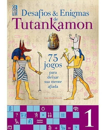 Livro Desafios E Enigmas De Tutankamon