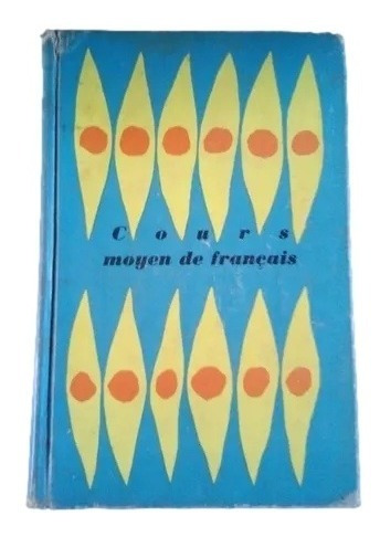 Cours Moyen De Francais Curso De Frances Dale B11