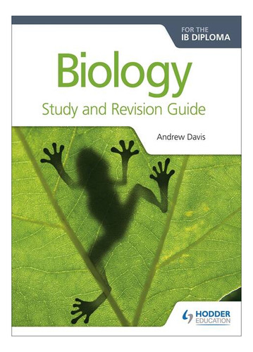 Biology For The Ib Diploma - Study And Revision Guide Hodder