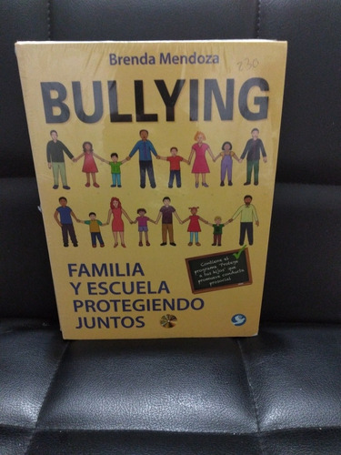 Bullying Familia Y Escuela Protegiendo Juntos C6