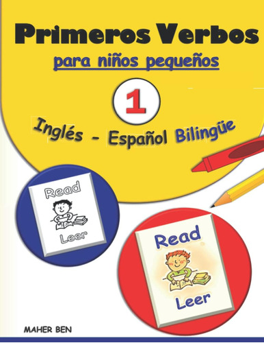 Libro: Primeros Verbos Para Niños Pequeños: Inglés - Español