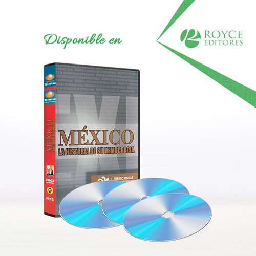 México: La Historia De Su Democracia 3 Dvds