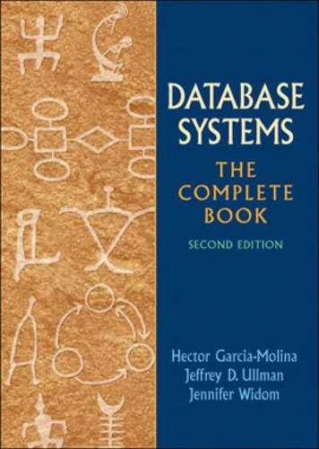 Database Systems - The Complete Book, De Garcia-molina / Widon. Editora Prentice Hall, Capa Mole, Edição 2ª Edição - 2008