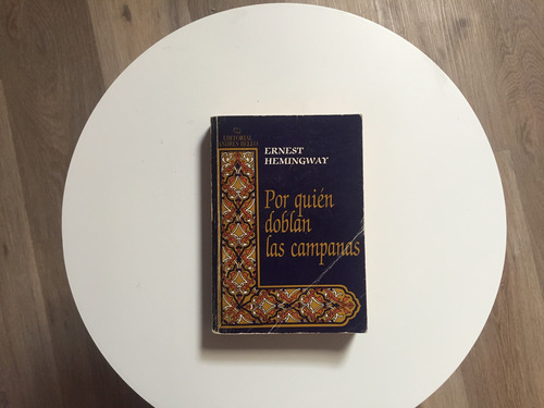 Por Quién Doblan Las Campanas Ernest Hemingway