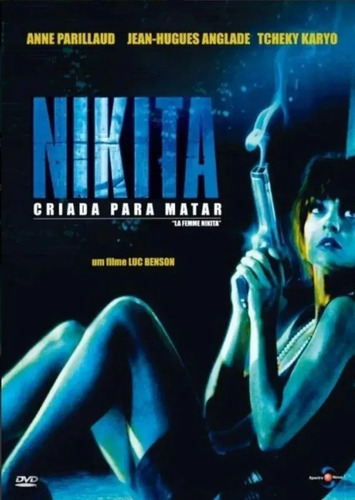 Dvd Nikita Criada Para Matar - Anne Parillaud - Lacrado