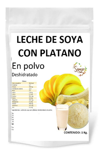 1 Kg Leche Soya Con Platano En Polvo, Vegana Y Sin Azucar