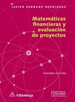 Comprar Matemáticas Financieras Y Evaluación De Proyectos J. Serrano