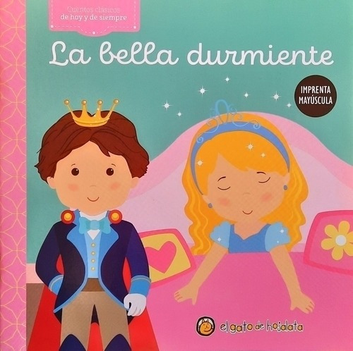 Bella Durmiente, La - De Hoy Y Siempre--el Gato De Hojalata