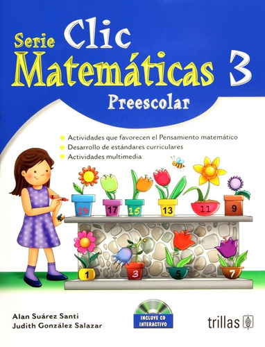 Clic 3, Matemáticas Preescolar. Incluye Cd Interacti Trillas