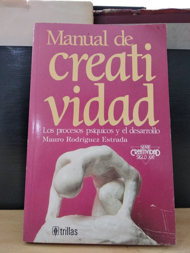 Manual De Creatividad Mauro Rodríguez Estrada