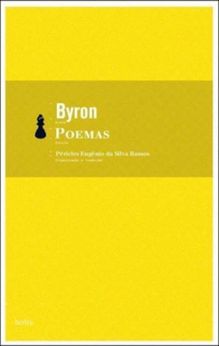 Poemas, De Lord Byron. Editora Hedra, Capa Mole, Edição 1ª Edição - 2008 Em Português