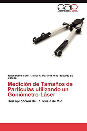 Medicion De Tamanos De Particulas Utilizando Un Goniometro-l