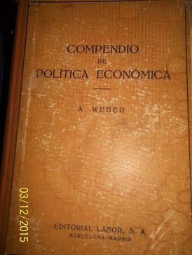 Compendio De Política Económica - A Weber - Labor - A47 