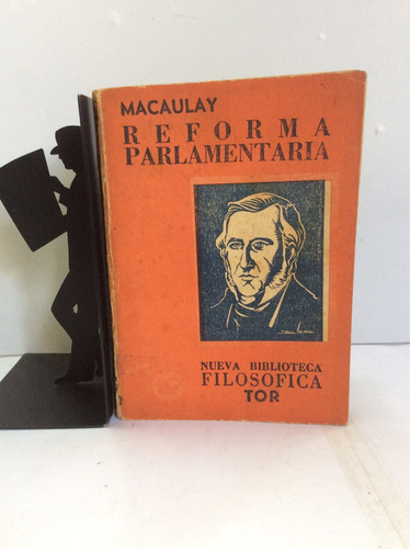 Reforma Parlamentaria, Lord Macaulay