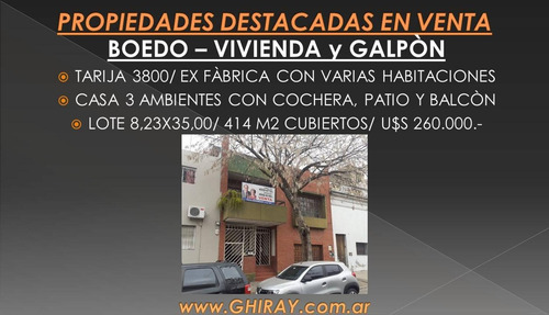 Imagen 2 de 30 de Casa 3 Ambientes Y Galpón Más 6 Habit. Boedo, Tarija 3800