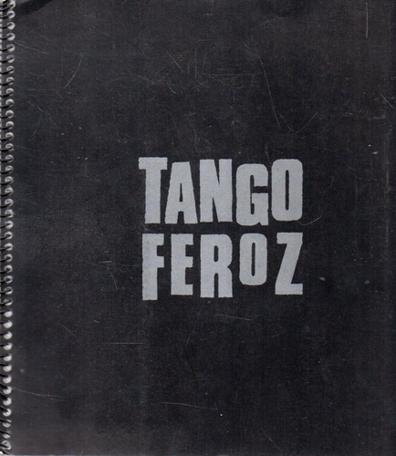 Tango Feroz 