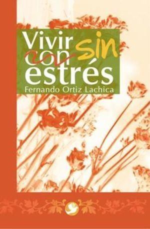 Libro Vivir Sin Estres Nuevo