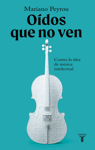 Libro Oidos Que No Ven