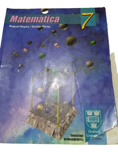 Libro Matemática 7 Raquel Reyna Emilio Sojo Oxford Universit