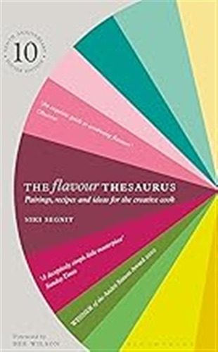 The Flavour Thesaurus / Niki Segnit