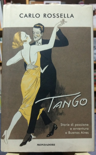 Carlo Rossella - Tango -