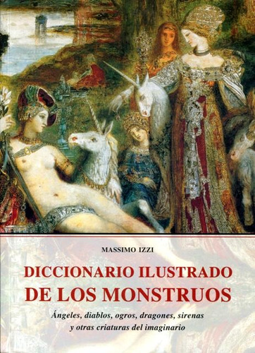 Monstruos Diccionario (r) Ilustrado De Los