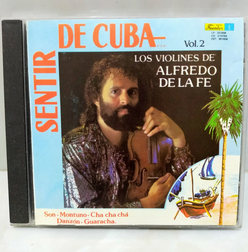 Alfredo De La Fe Y Orquesta.     Sentir De Cuba 2.
