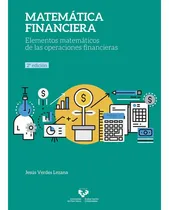 Comprar Matemática Financiera. Elementos Matemáticos De Las Operacio
