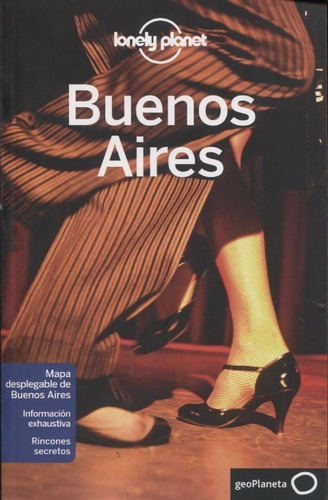 Guia De Turismo - Buenos Aires - Lonely Planet - Sandra Bao